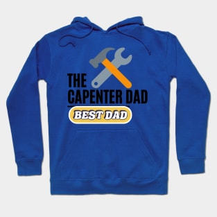 the capenter dad best dad t shirt Hoodie